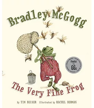 Bradley Mcgogg: The Very Fine Frog