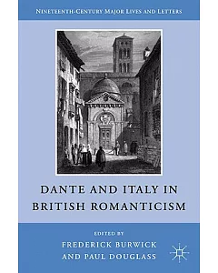 Dante and Italy in British Romanticism