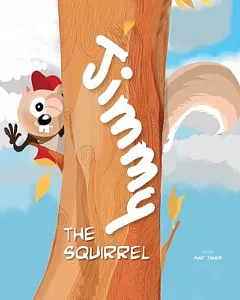 Jimmy the Squirrel