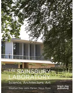 The Sainsbury Laboratory: Science, Architecture, Art