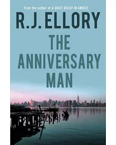 The Anniversary Man: A Thriller