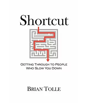 Shortcut: Getting Through to People