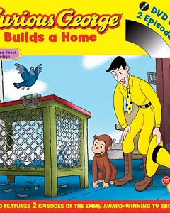 Curious George Builds a Home