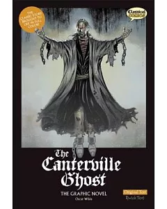 The Canterville Ghost: The Graphic Novel: Original Text Version