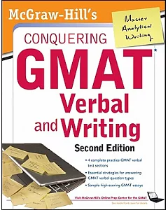 McGraw-Hill’s Conquering GMAT Verbal and Writing