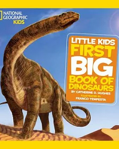 National Geographic Little Kids First Big Book of Dinosaurs