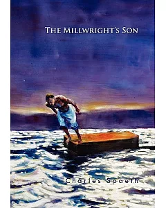 The Millwright’s Son