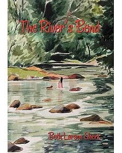 The River’s Bend