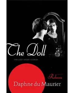 The Doll: The Lost Short Stories