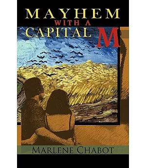 Mayhem With a Capital M