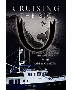 Cruising the Big U: Voyaging Through the Americas