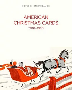 The American Christmas Cards 1900-1960