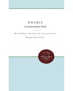 The Double: A Psychoanalytic Study
