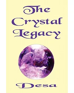 The Crystal Legacy