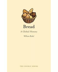 Bread: A Global History