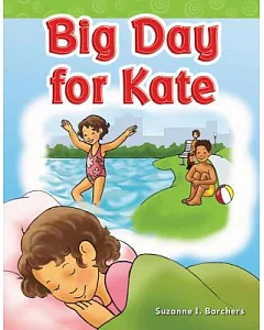 Big Day for Kate: Long Vowel Storybooks