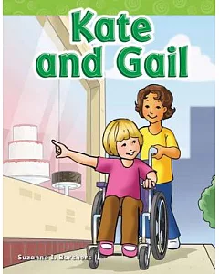 Kate and Gail: Long Vowel Storybooks