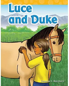 Luce and Duke: Long Vowel Storybooks