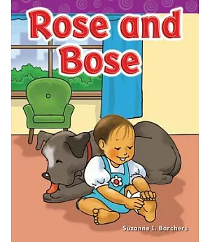 Rose and Bose: Long Vowel Storybooks