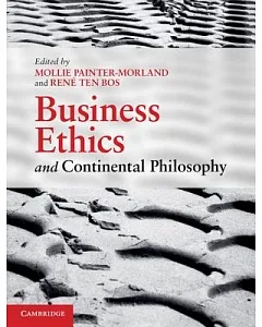 Business Ethics and Continental Philosophy