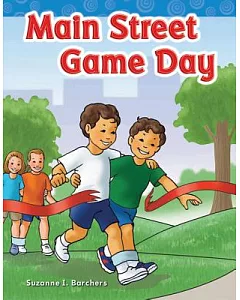 The Main Street Game Day: Long Vowel Storybooks