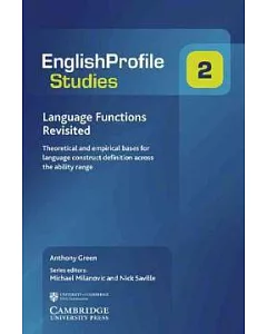 Language Functions Revisited: Theoretical and Empirical Bases for Language construct Definition Across the Ability Range