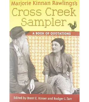 Marjorie Kinnan Rawlings’s Cross Creek Sampler