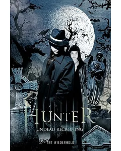 Hunter: Undead Reckoning