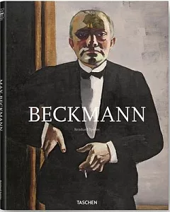 Max Beckmann: 1884-1950: the Path to Myth