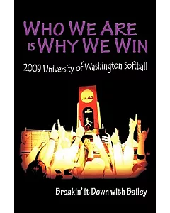 Who We Are Is Why We Win: Breakin’ It Down With Bailey