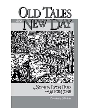 Old Tales for a New Day