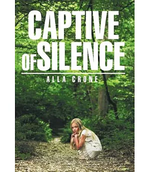 Captive of Silence