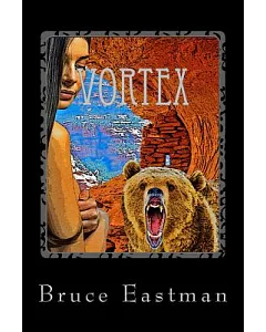 Vortex: A Science Fiction Tale of Sedona
