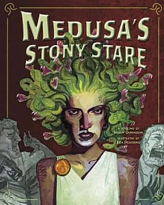 Medusa’s Stony Stare