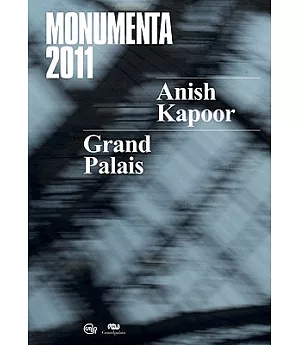 Anish Kapoor: Monumenta 2011