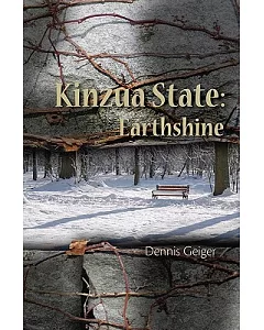 Kinzua State: Earth Shine