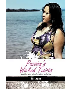 Passion’s Wicked Twists