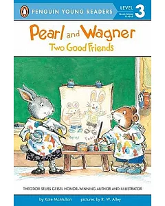 Pearl and Wagner: Two Good Friends