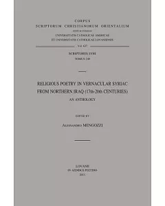 Religious Poetry in Vernacular Syriac from Northern Iraq (17th-20th Centuries)