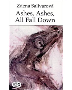 Ashes, Ashes, All Fall Down