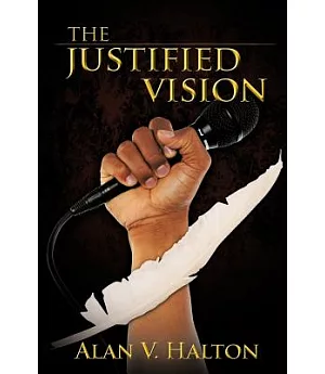 The Justified Vision