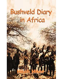 Bushveld Diary in Africa