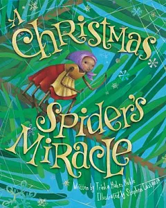 A Christmas Spider’s Miracle