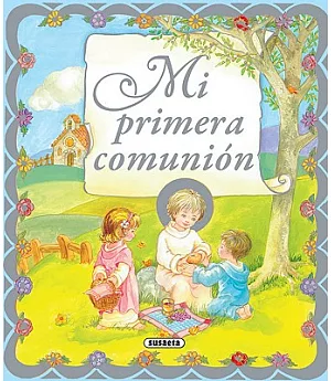 Mi primera comunion / My First Communion