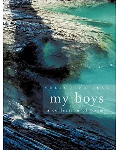 My Boys: A Collection of Poems