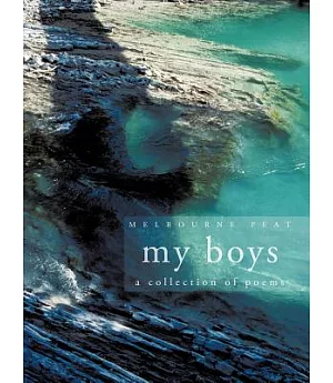 My Boys: A Collection of Poems