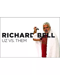RicharD Bell: Uz Vs. Them