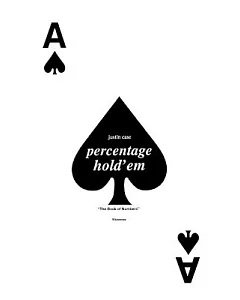 Percentage Hold’em: And the Lowball Book