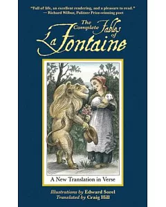 The Complete Fables of la fontaine: A New Translation in Verse