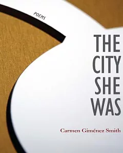 The City She Was